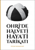 Cover for OHRI’DE HALVETI HAYATI TARIKATI