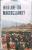 Cover for Who are the Macedonians?