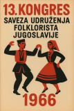 Cover for 13. kongres Saveza udruženja folklorista Jugoslavije: Dojran, 1966